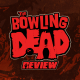 The Bowling Dead