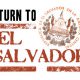 Return to El Salvador