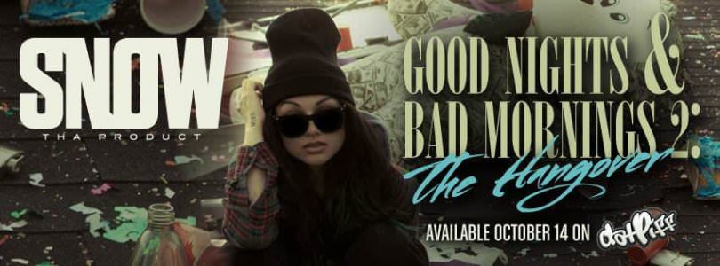 Good Nights & Bad Mornings 2: The Hangover Track List