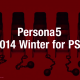 Persona 5 announcement for PlayStation 3