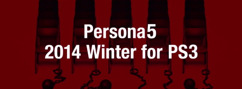 Persona 5 announcement for PlayStation 3