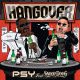 Hangover featuring Snoop Dogg by Psy