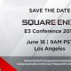 Square Enix to hold dedicated E3 Conference