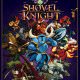 Shovel Knight will get a physical release