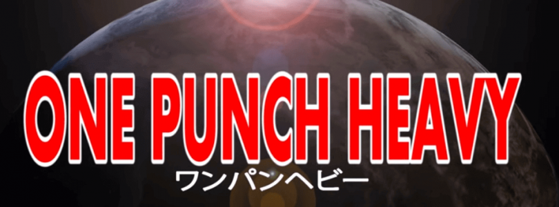 Video: One Punch Heavy (One Punch Man parody)