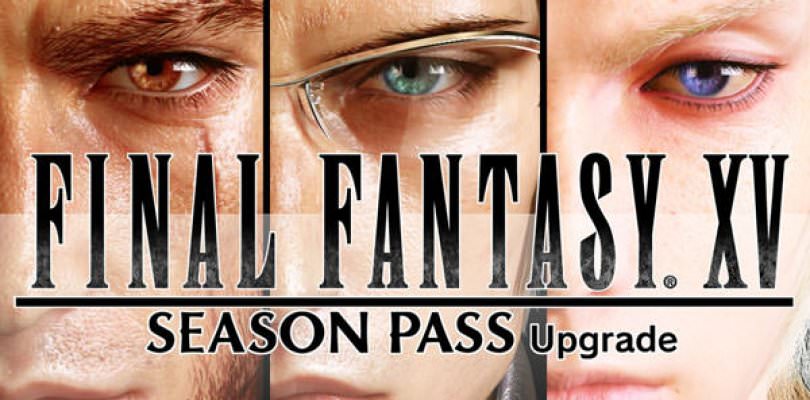 Final Fantasy XV Season Pass announcement